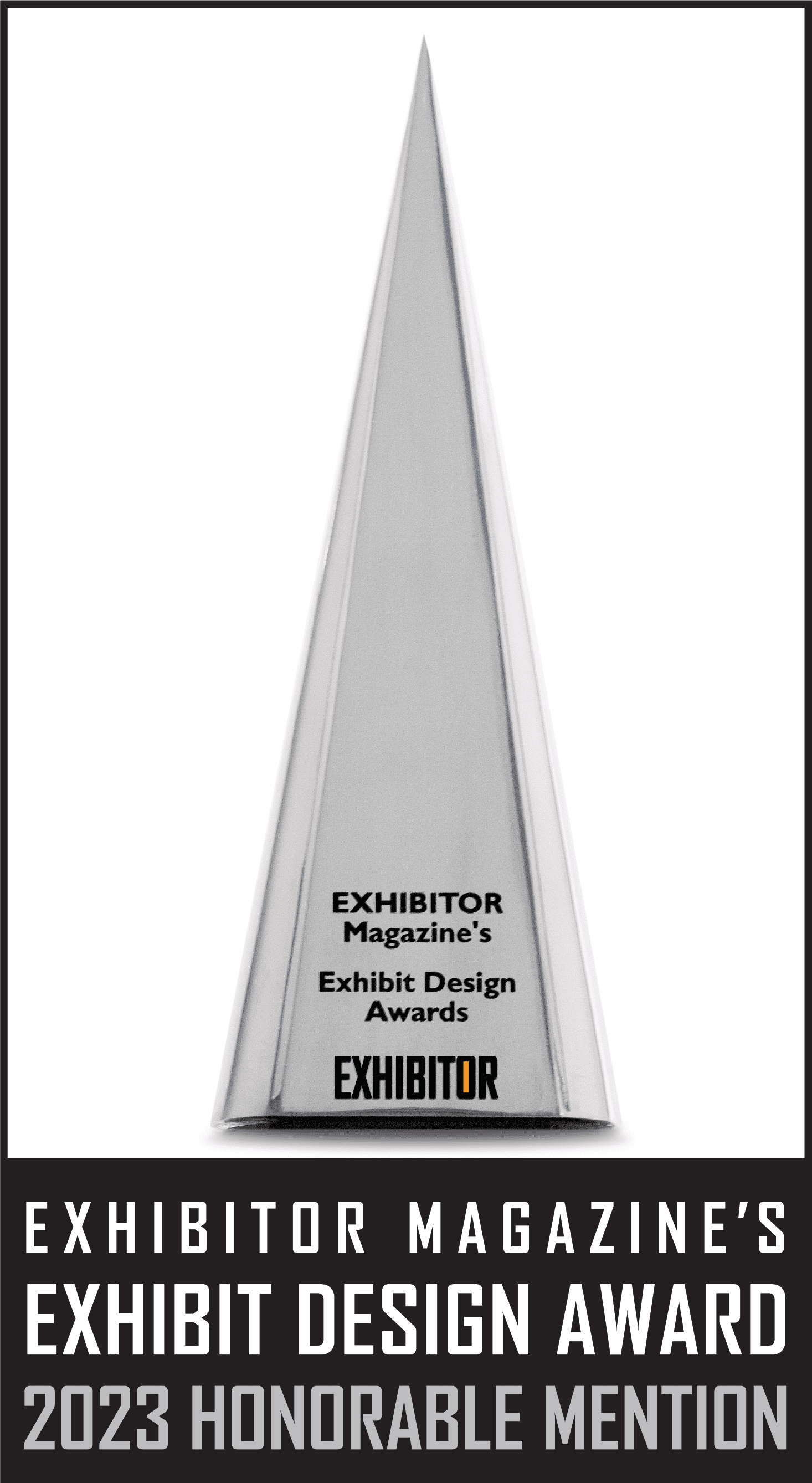 EXHIBITOR Magazine's 37th Annual EXHIBIT DESIGN AWARD